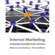 Test Bank for Internet Marketing Integrating Online and Offline Strategies, 3rd Edition Mary-Lou Roberts